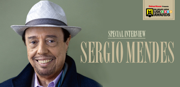 セルジオ・メンデス 来日インタビュー ~1963年を振り返って~