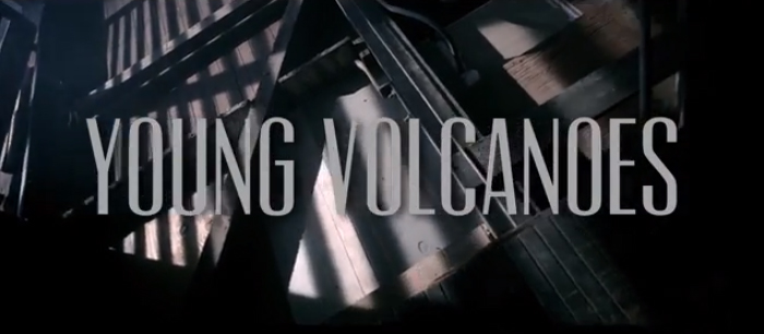 「Young Volcanoes」