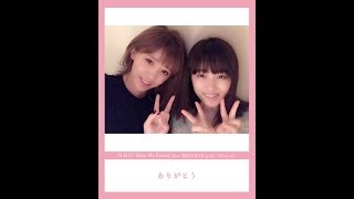 ▲YouTube「＜FANMADE＞MACO - Dear My Friend feat. 鷲尾伶菜 (E-girls / Flower)」