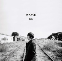 androp『daily』内澤崇仁(vo,g)単独インタビュー