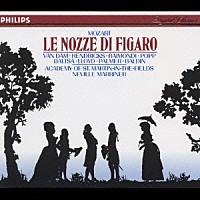 ネヴィル・マリナー「 モーツァルト：歌劇「フィガロの結婚」」