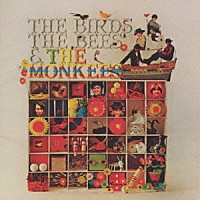 ザ・モンキーズ「 小鳥と蜂とモンキーズ」