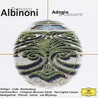 （クラシック）「 アルビノーニ：弦楽とオルガンのためのアダージョ　オーボエ協奏曲（全７曲）／フルート協奏曲」