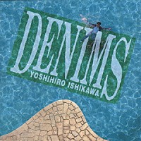 石川よしひろ「 ＤＥＮＩＭＳ」