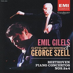 エミール・ギレリス＆ジョージ・セル「ベートーヴェン：ピアノ協奏曲２＆４番」