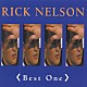 リック・ネルソン「永遠のヴォーカル・アイドル～リック・ネルソン・ベスト」