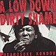 近藤房之助「Ａ　ＬＯＷ　ＤＯＷＮ　ＤＩＲＴＹ　ＳＨＡＭＥ」