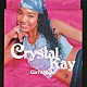 Ｃｒｙｓｔａｌ　Ｋａｙ「Ｇｉｒｌ’ｓ　Ｎｉｇｈｔ」