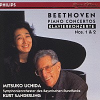 内田光子「 ベートーヴェン：ピアノ協奏曲第１番、第２番」