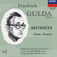 フリードリヒ・グルダ「 ベートーヴェン：ピアノ・ソナタ第４番～第６番」