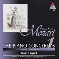 カール・エンゲル「 モーツァルト：ピアノ協奏曲全集１」