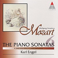 カール・エンゲル「 モーツァルト：ピアノ・ソナタ全集６」