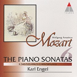 カール・エンゲル「モーツァルト：ピアノ・ソナタ全集６」