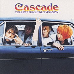 ＣＡＳＣＡＤＥ「ＹＥＬＬＯＷ　ＭＡＧＩＣＡＬ　ＴＹＰＨＯＯＮ」