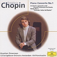 クリスティアン・ツィンマーマン「 ショパン：ピアノ協奏曲第１番、他」