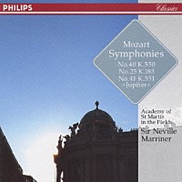 ネヴィル・マリナー「 モーツァルト：交響曲第２５番、４０番、４１番《ジュピター》」