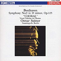 オトマール・スウィトナー「 ベートーヴェン：交響曲第９番二短調＜合唱＞」