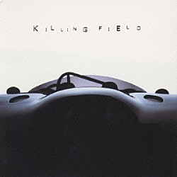 ＳＢＫ「ＫＩＬＬＩＮＧ　ＦＩＥＬＤ」