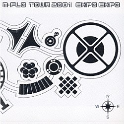 ｍ－ｆｌｏ「ｍ－ｆｌｏ　ｔｏｕｒ　２００１　ＥＸＰＯ　ＥＸＰＯ」