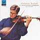 クリスティアン・テツラフ「Ｊ．Ｓ．バッハ：無伴奏ヴァイオリン・ソナタ＆パルティータ（全曲）」