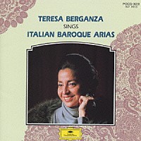テレサ・ベルガンサ「 すみれ／イタリア古典歌曲集」