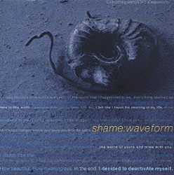 ｓｈａｍｅ「ｗａｖｅｆｏｒｍ」