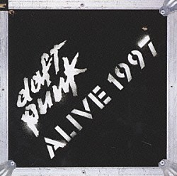 ダフト・パンク「ＡＬＩＶＥ１９９７　４５　ＭＩＮＵＴＥＳ　ＬＩＶＥ　ＩＮ　ＢＩＲＭＩＮＧＨＡＭ　ＮＯＶＥＭＢＥＲ　１９９７」