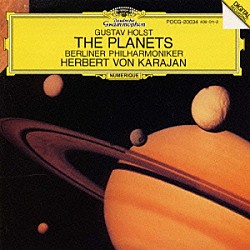 ヘルベルト・フォン・カラヤン ベルリン・フィルハーモニー管弦楽団 ＲＩＡＳ室内合唱団「ホルスト：組曲「惑星」」