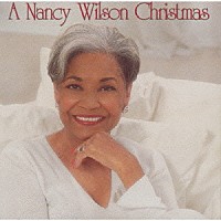 ナンシー・ウィルソン「 クリスマス・アルバム」