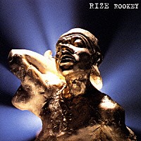 ＲＩＺＥ「 ＲＯＯＫＥＹ」