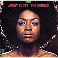 ジミー・スコット「 ザ・ソース」