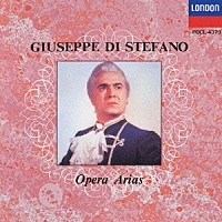ジュゼッペ・ディ・ステファノ「 オペラ・アリア集（妙なる調和）」