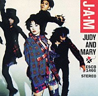 ＪＵＤＹ　ＡＮＤ　ＭＡＲＹ「 Ｊ・Ａ・Ｍ」