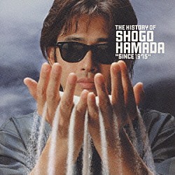 浜田省吾「ＴＨＥ　ＨＩＳＴＯＲＹ　ＯＦ　ＳＨＯＧＯ　ＨＡＭＡＤＡ“ＳＩＮＣＥ　１９７５”」