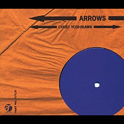 吉川忠英「ＡＲＲＯＷＳ」