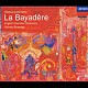 リチャード・ボニング ステファニー・ゴンリー イギリス室内管弦楽団「ミンクス（ランチベリー編）　バレエ音楽「ラ・バヤデール（インドの舞姫）」」