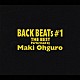 大黒摩季「ＢＡＣＫ　ＢＥＡＴｓ　＃１　ＴＨＥ　ＢＥＳＴ，Ｐｅｒｆｏｒｍｅｄ　ｂｙ　大黒摩季」