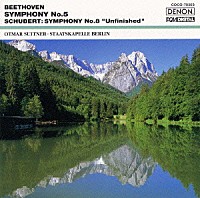 ベートーヴェン／シューベルト「 ベートーヴェン：交響曲第５番「運命」《ザ・クラシック　１２００－（３）》」