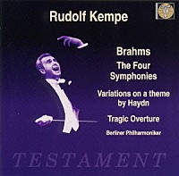 ルドルフ・ケンペ「 ブラームス：交響曲全集」