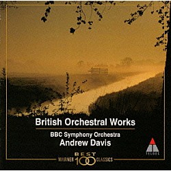 アンドリュー・デイヴィス ＢＢＣ交響楽団「愛の挨拶～イギリスの優しき調べ」