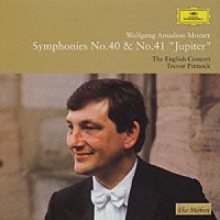 トレヴァー・ピノック「 モーツァルト：交響曲第４０番・第４１番「ジュピター」」