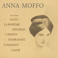 アンナ・モッフォ「 宝石の歌～コロラトゥーラ・アリア集」