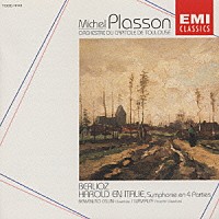ミシェル・プラッソン「 ベルリオーズ：交響曲「イタリアのハロルド」ｏｐ．１６」