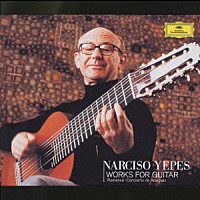 ナルシソ・イエペス「 禁じられた遊び～アランフェス協奏曲　ギター小品集・協奏曲名曲集」