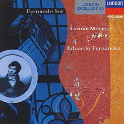 エドゥアルド・フェルナンデス「ソル：ギター名曲集」