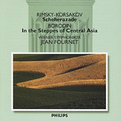 ウィーン交響楽団 ジャン・フルネ ワルター・シュナイダーハン「リムスキー＝コルサコフ：交響組曲「シェエラザード」」