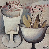 ヨゼフ・パーレニーチェク「 マルチヌ－：ピアノ五重奏曲第２番」