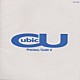 Ｃｕｂｉｃ　Ｕ「プレシャス」