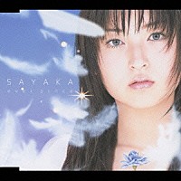 ＳＡＹＡＫＡ「 ｅｖｅｒ　ｓｉｎｃｅ」