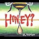 天野月子「ＨＯＮＥＹ？」